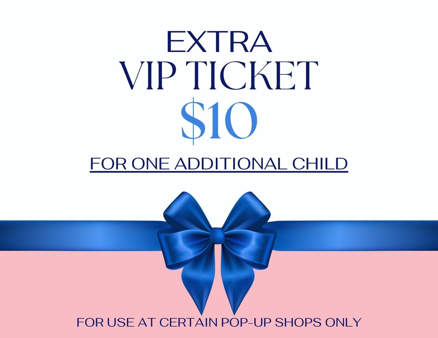 VIP Extra Ticket